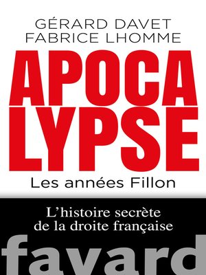 cover image of Apocalypse. Les années Fillon